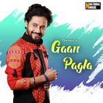 Gaan Pagla - Single