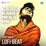 Gaata Rahe Mera Dil Lofi Beat