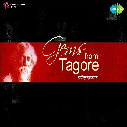 Gems From Tagore Unforgettable Tagore Song,Vol. 1