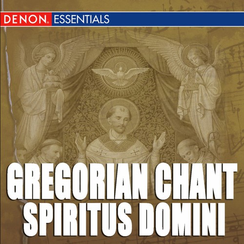 Spiritus Domini - Solennita di Pentecoste: Gloria IV