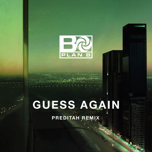 Guess Again (Preditah Remix)