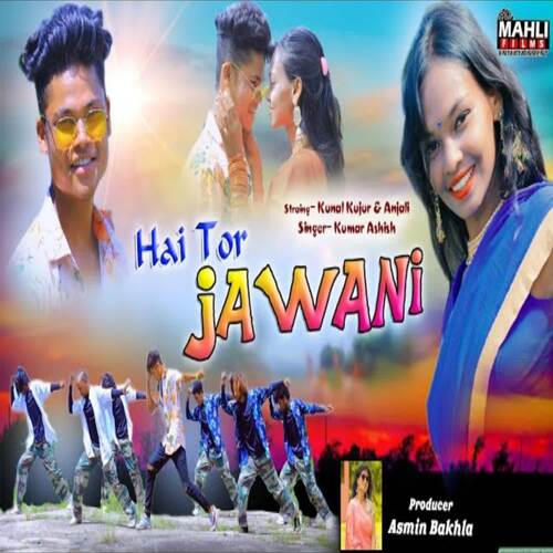 Hai Tor Jawani