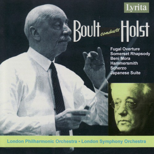 Holst: Somerset Rhapsody, Hammersmith, Japanese & Oriental Suites etc