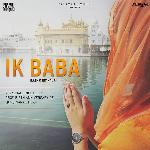 Ik Baba (Shabad Kirtan)