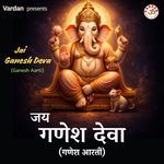 Jai Ganesh Deva (Aarti)