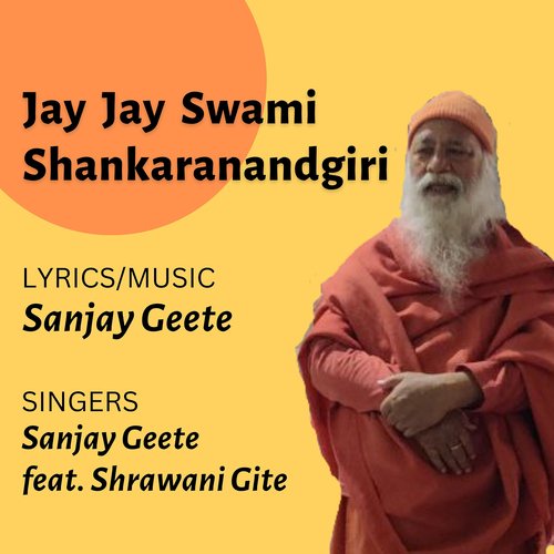 Jay Jay Swami Shankaranandgiri