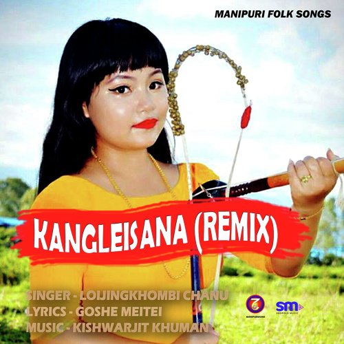 Kangleisana Remix