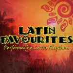 Latin Favourites