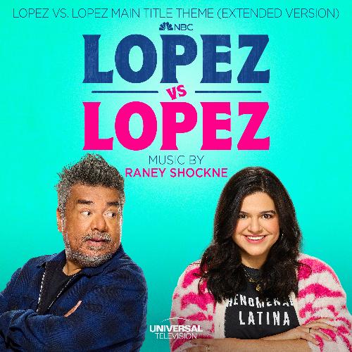 Lopez vs. Lopez (Main Title Theme) [Extended Version]_poster_image