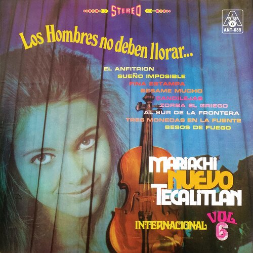 Los Hombres No Deben Llorar...Internacional, Vol.6 (Instrumental)