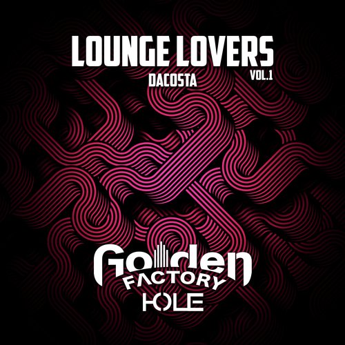 Lounge Lovers, Vol. 1