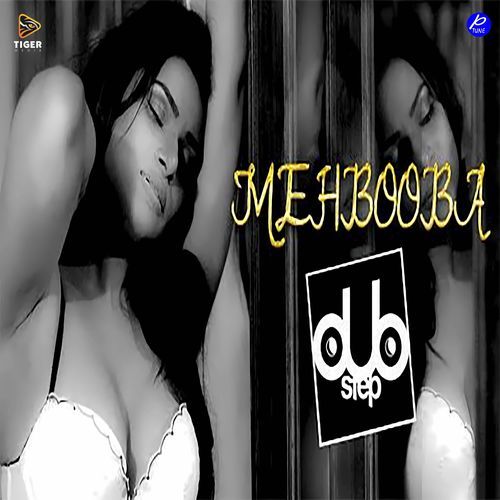 Mehbooba (Dubstep) (From "Kistimaat")