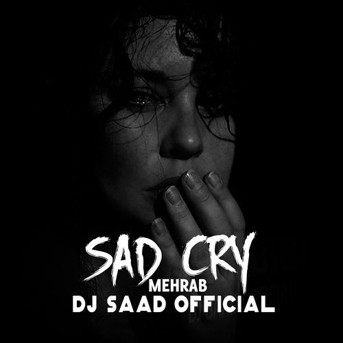 Mehrab Sad Cry cover art