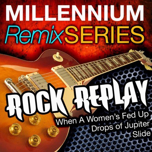 Millennium Remix Series - Rock Replay