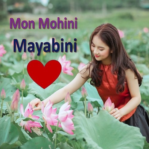 Mon Mohini Mayabini