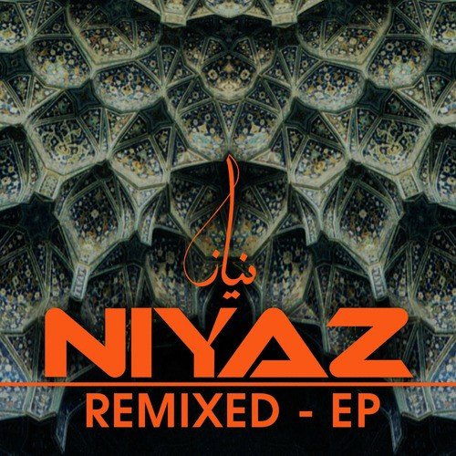 Niyaz Remixed - EP_poster_image