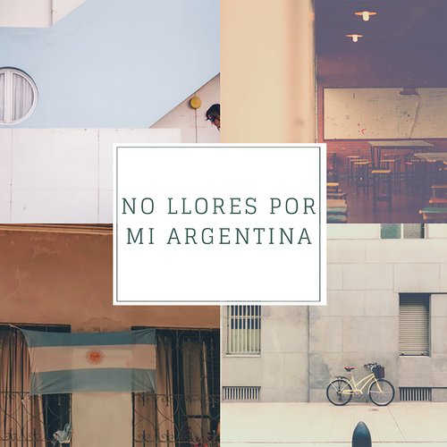 No Llores por Mi Argentina_poster_image