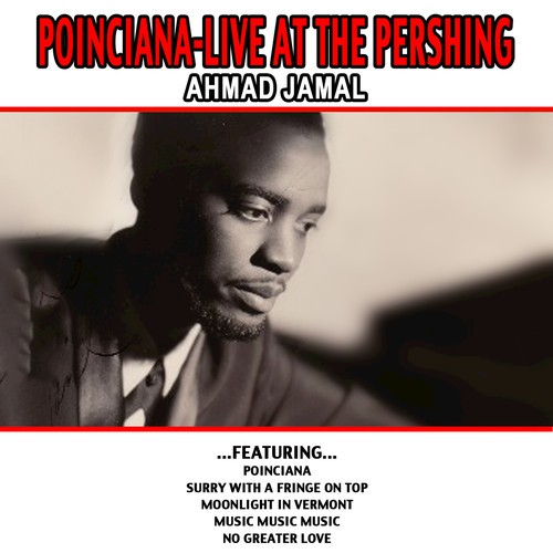 Poinciana-live At The Pershing - Ahmad Jamal