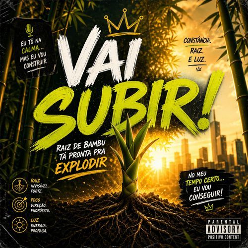 RAIZ DE BAMBU (VAI SUBIR!)