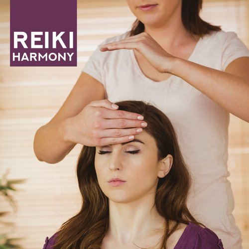 Reiki Harmony: Deep Meditation, Relaxation, Meditate Ambient Zen, Yoga Practice, Inner Harmony, New Age Music, Meditation Zone of Peace, Relaxing Music Therapy