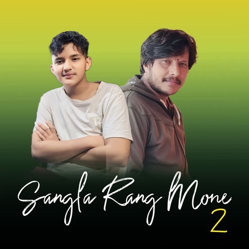 SANGLA RANG MONE 2