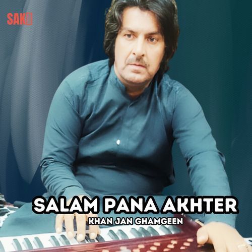 Salam Pana akhter