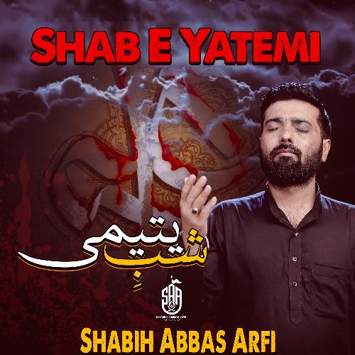 Shab E Yatemi (21 Ramzan Noha)_poster_image