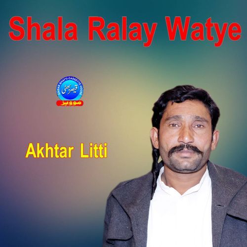 Shala Ralay Watye