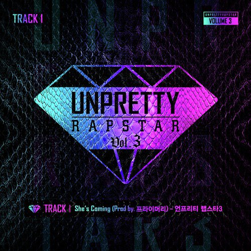 UNPRETTY RAPSTAR 3