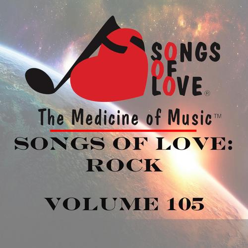 Songs of Love: Rock, Vol. 105