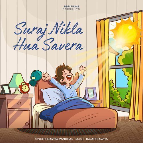 Suraj Nikla Hua Savera