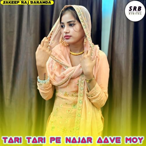 Tari Tari Pe Najar Aave Moy