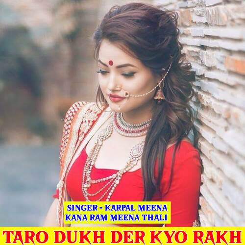 Taro Dukh Der Kyo Rakh