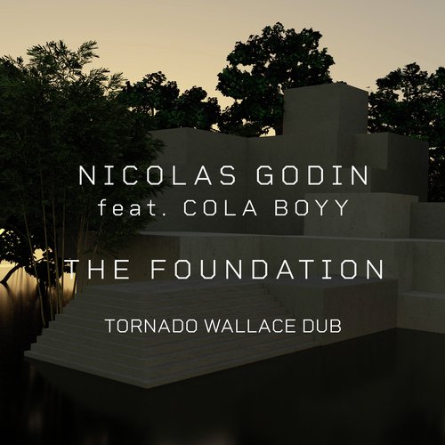 The Foundation (Tornado Wallace Dub)