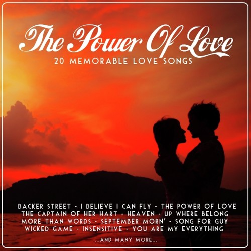 The Power of Love (20 Memorable Love Songs)