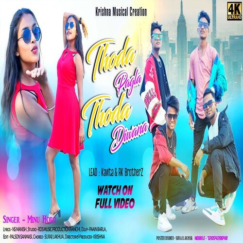 Thoda Pagla Thoda Diwana (Nagpuri)