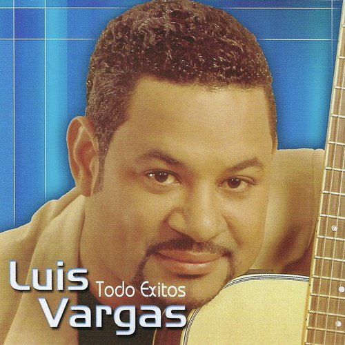 Luis Vargas