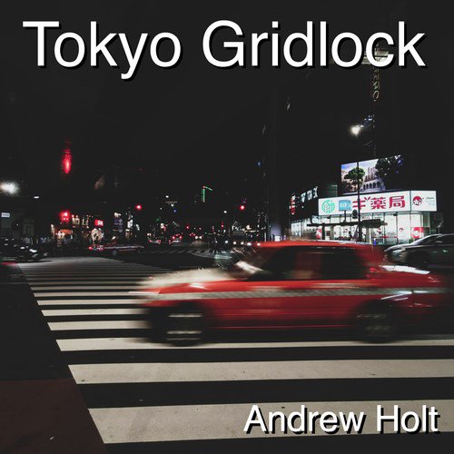 Tokyo Gridlock -日本語版