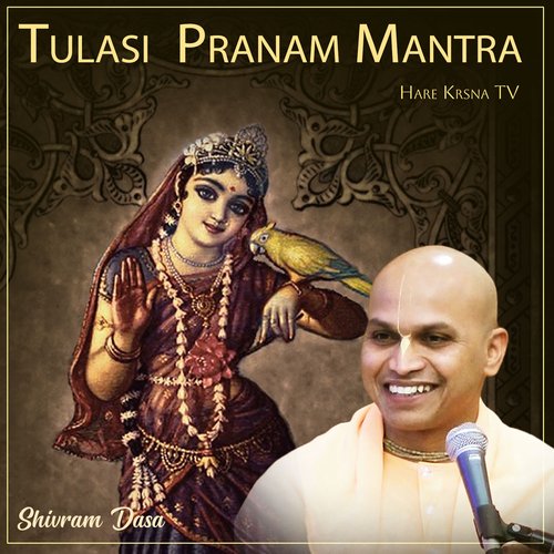 Tulasi Pranam Mantra