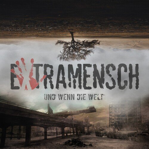 Und wenn die Welt