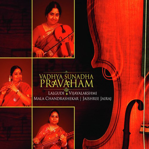 Vadhya Sunadha Pravaham