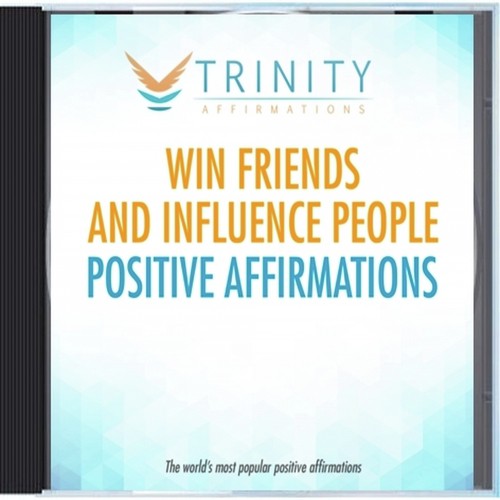 Win Friends and Influence People Natural Affirmations