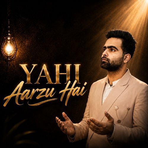 Yahi Aarzu Hai