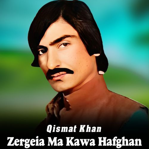 Zergeia Ma Kawa Hafghan