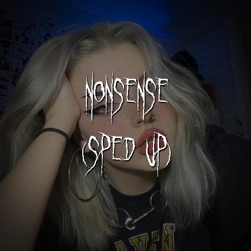 nonsense (sped up) cover art