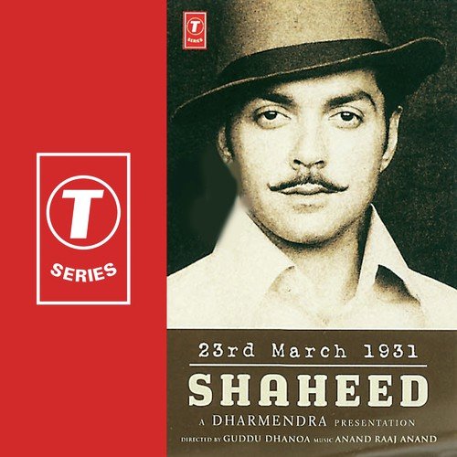 23rd March 1931: Shaheed