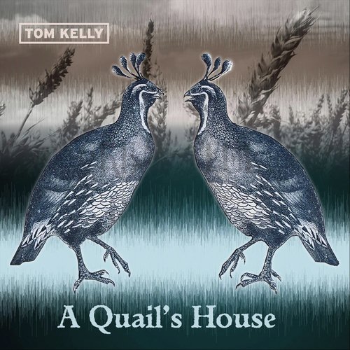 A Quail's House