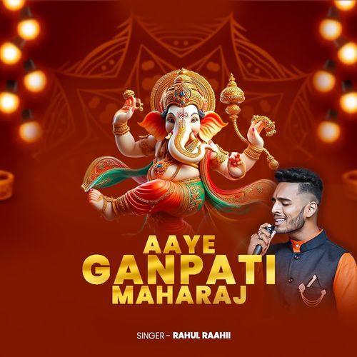 Aaye Ganpati Maharaj