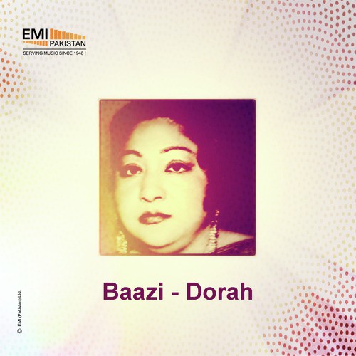 Baazi / Dorah