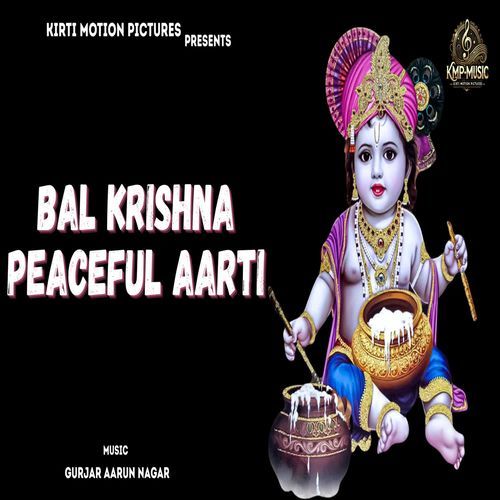 Bal Krishna Peaceful Aarti